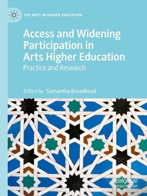cover image of Access and Widening Participation in Arts Higher Education